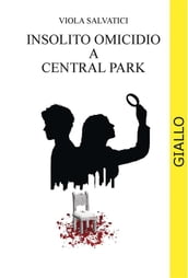 Insolito omicidio a Central Park