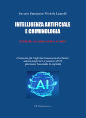 Intelligenza artificiale e criminologia