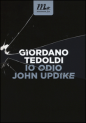 Io odio John Updike