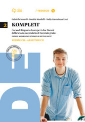 Komplett. Kursbuch-Arbeitsbuch-Fit-Kurzgrammatik. Per le Scuole superiori. Con CD-ROM. Con e-book. Con espansione online. 2.