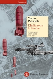 L Italia sotto le bombe
