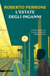 L estate degli inganni