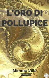 L oro di Pollupice