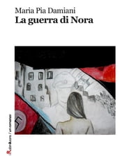 La guerra di Nora