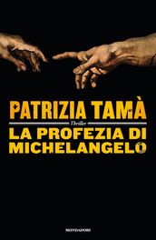 La profezia di Michelangelo