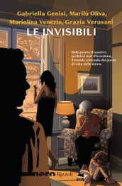 Le invisibili (Nero Rizzoli)