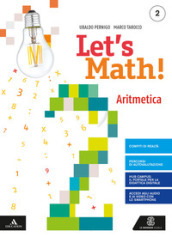 Let s math!. Aritmetica + geometria. Per la Scuola media. Con e-book. Con espansione online. Vol. 2
