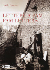 Lettere a Pam-Pam letters. Ediz. bilingue