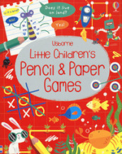 Little children s pencil & paper games. Ediz. a colori