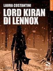 Lord Kiran di Lennox  Diario vittoriano vol. 2