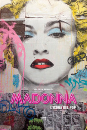Madonna. L icona del pop
