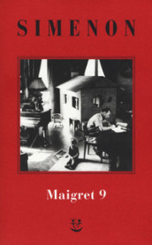 I Maigret: Maigret e l uomo della panchina-Maigret ha paura-Maigret si sbaglia-Maigret a scuola-Maigret e la giovane morta. Nuova ediz.. 9.