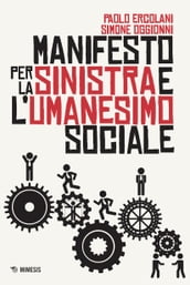 Manifesto per la Sinistra e l Umanesimo sociale