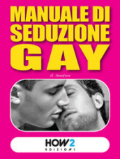 Manuale di seduzione gay