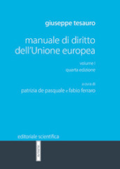 Manuale di diritto dell Unione Europea. 1.