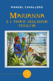 Marianna e i pirati dell isola perduta