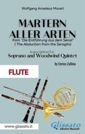 Martern aller Arten - Soprano and Woodwind Quintet (Flute)