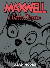 Maxwell, il gatto magico