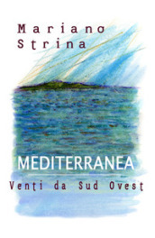 Mediterranea - Venti da Sud Ovest