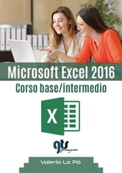 Microsoft Excel 2016 - Corso base/intermedio