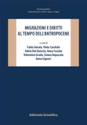 Migrazioni e diritti ai tempi dell Antropocene