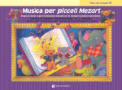 Musica per piccoli Mozart. Il libro dei compiti. 4.