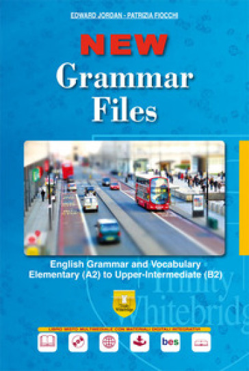 New grammar files. English grammar and vocabulary elementary (A2) to upper-intermediate (B2). Per le Scuole superiori. Ediz. per la scuola. Con e-book. Con espansione online. Con DVD-ROM