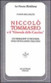 Niccolò Tommaseo e il «Giornale della Caterina». Un immagine d infanzia nell Ottocento italiano