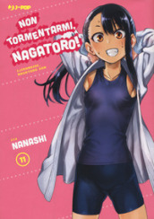 Non tormentarmi, Nagatoro!. Vol. 11