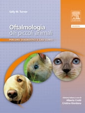 Oftalmologia dei piccoli animali: Percorsi diagnostici e casi clinici
