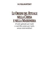 Le Origini del Rituale nella Chiesa e nella Massoneria