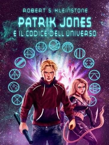 Patrik Jones e il Codice dell'Universo