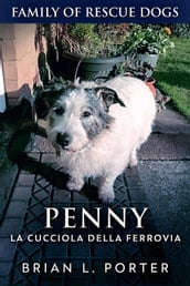 Penny, la Cucciola della Ferrovia