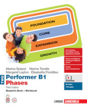 Performer B1 Phases. Student s book, Workbook. Per le Scuole superiori. Con espansione online. Vol. 2