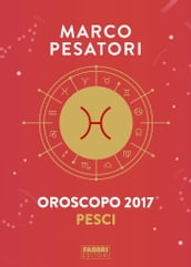 Pesci - Oroscopo 2017