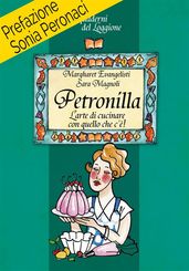 Petronilla. L arte di cucinare con quello che c è