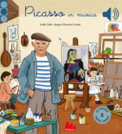Picasso in musica. Ediz. a colori