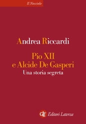 Pio XII e Alcide De Gasperi