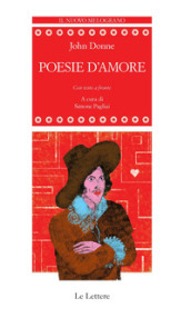 Poesie d amore. Testo inglese a fronte