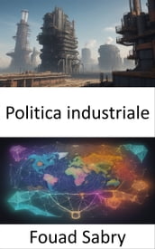 Politica industriale