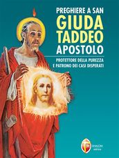 Preghiere a san Giuda Taddeo apostolo