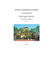 Premio letterario «La Rocca». Antologia poetica (2021). 2.