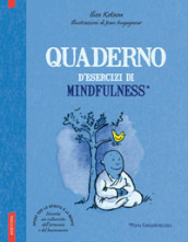 Quaderno d esercizi di mindfulness