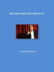Ricordando Gigi Proietti