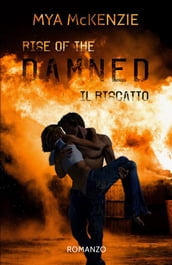 Rise of the damned