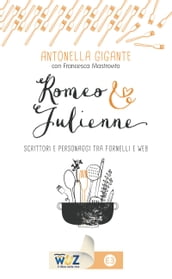 Romeo & Julienne