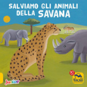 Salviamo gli animali della savana