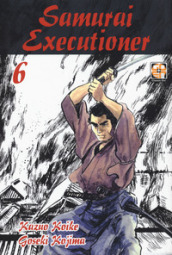 Samurai executioner. 6.