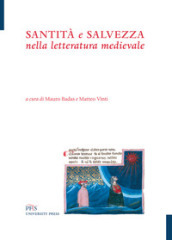 Santità e salvezza nella letteratura medievale