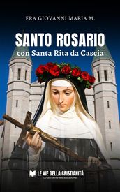 Santo Rosario con Santa Rita da Cascia